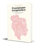 Portada de Libro Feminismo Terapéutico [ María Fornet ] Original
