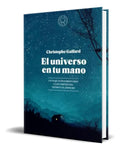 Portada de Libro El Universo En Tu Mano [ Christophe Galfard ] Original
