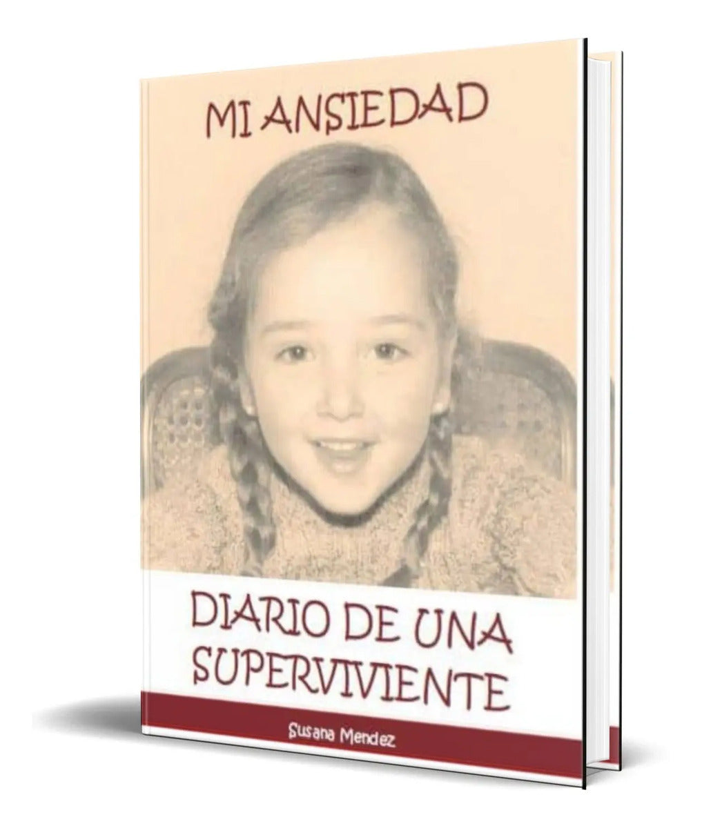 Portada de Libro Mi Ansiedad [ Diario De Una Superviviente] Original