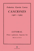 Portada de Canciones: 1921-1924, De García Lorca, Federico., Vol. 1. Editorial J De J Editores, Tapa Blanda En Español