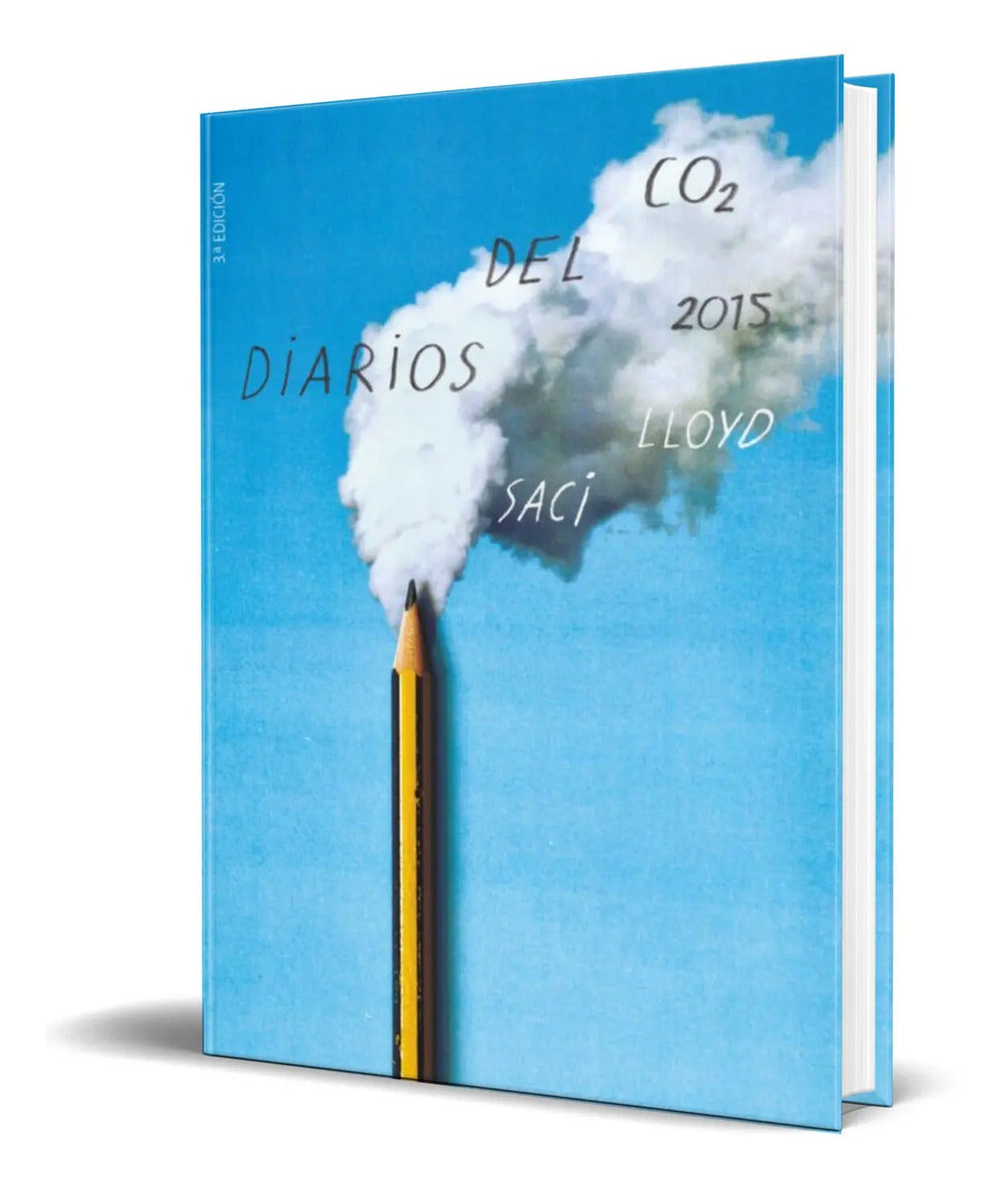 Portada de Libro Diarios Del Co2 2015 [ Saci Lloyd ] Original