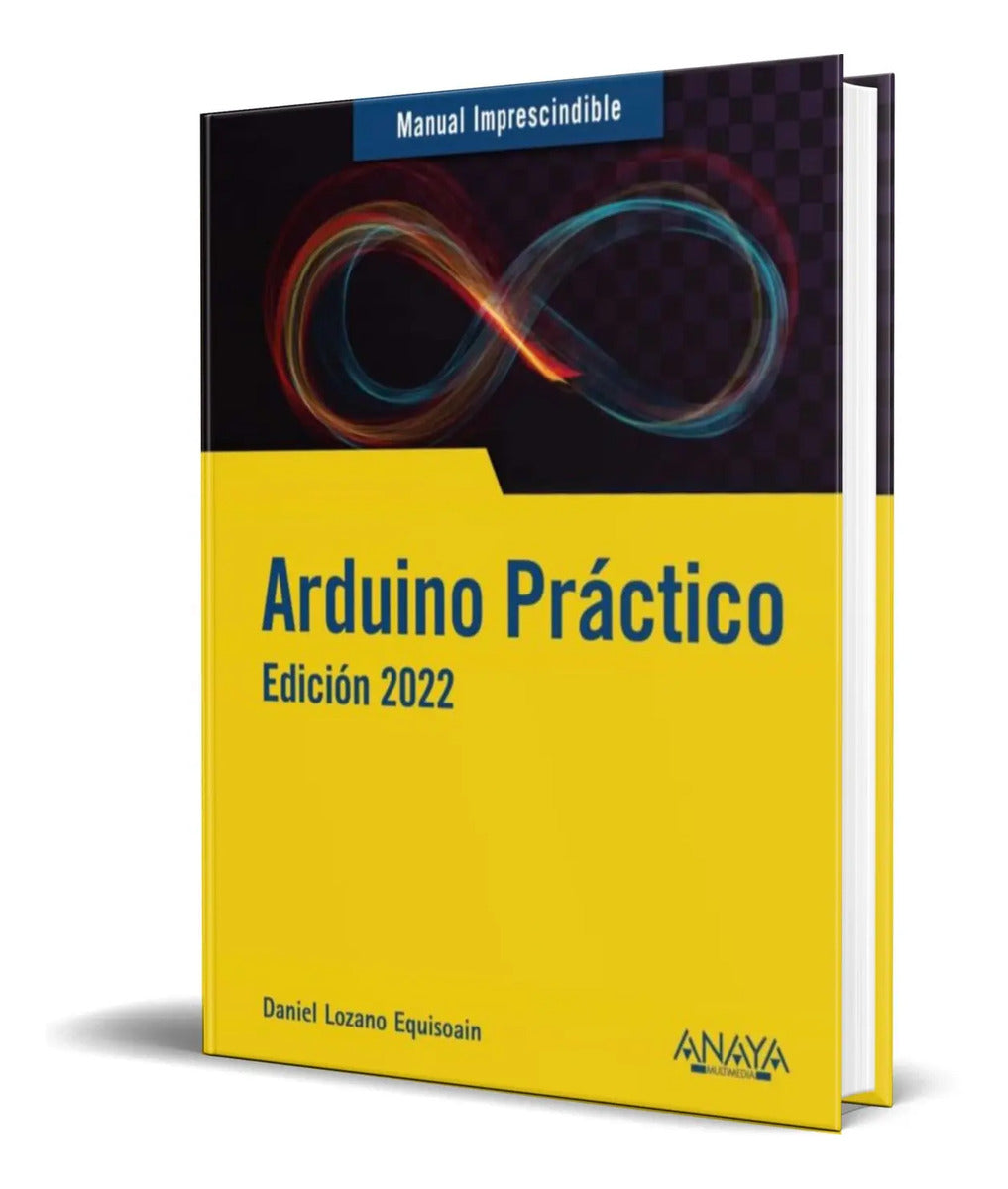 Portada de Libro Arduino Practico [ Daniel Lozano Equisoain ] Original