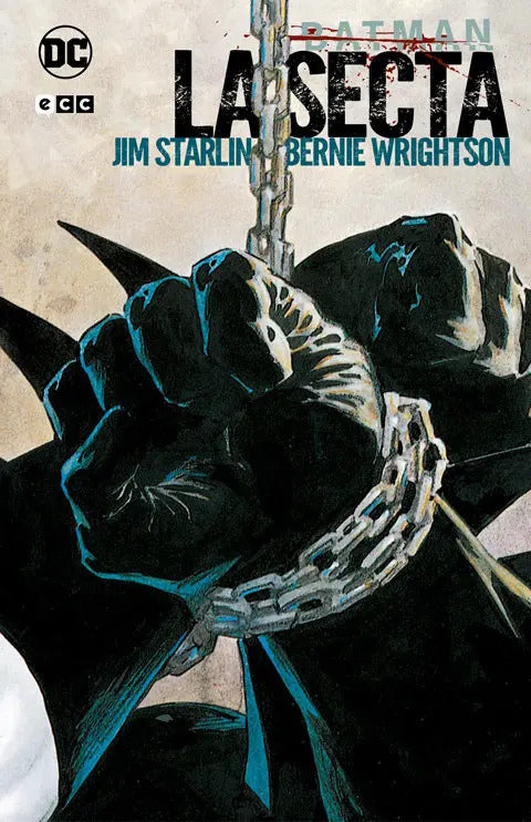 Portada de Batman La Secta Grandes Novelas Graficas De Batman, De Starlin, Jim. Batman, Vol. 1. Editorial Ecc Ediciones, Tap…
