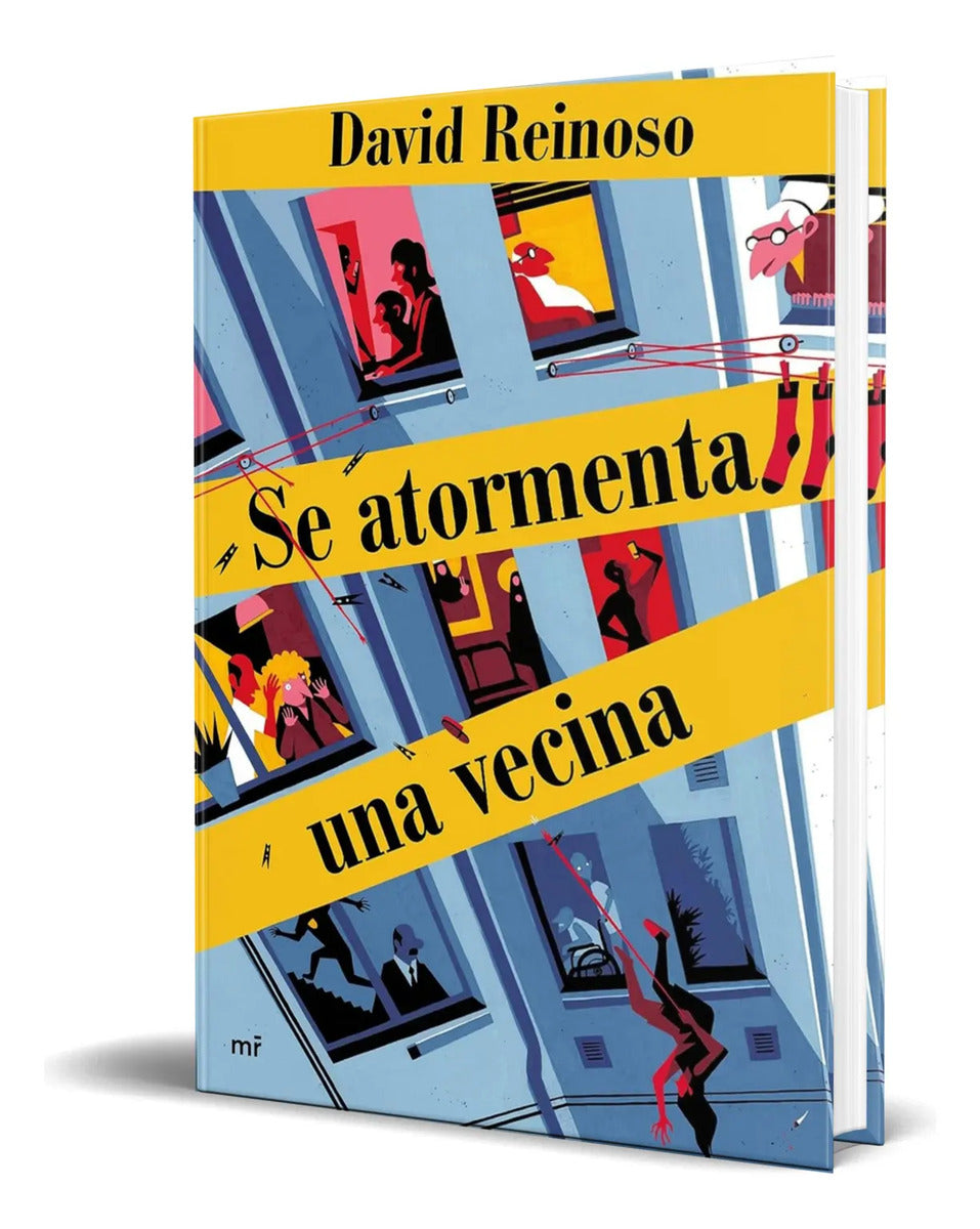 Portada de Libro Se Atormenta Una Vecina [ David Reinoso ] Original