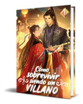 Portada de Libro Cómo Sobrevivir Siendo Un Villano [ Original ]