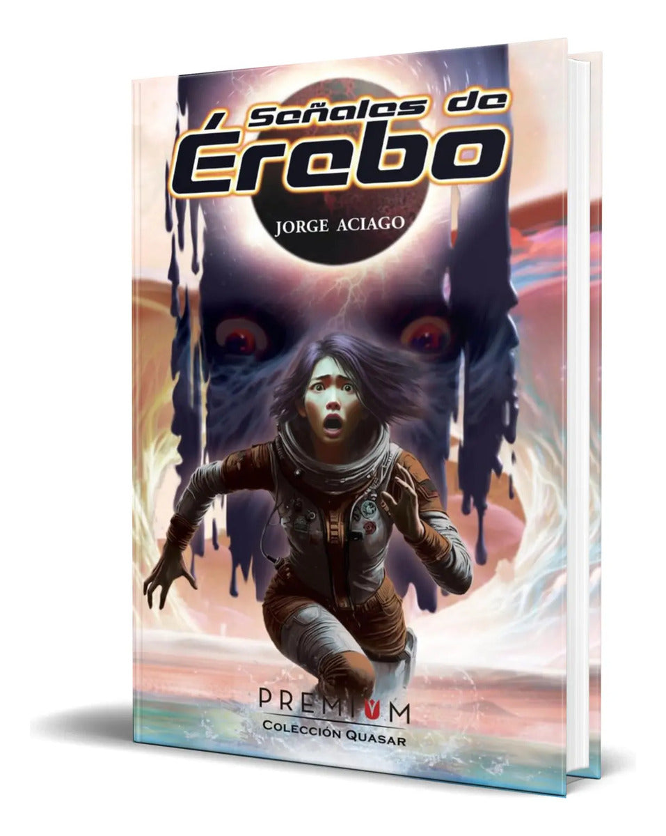 Portada de Libro Señales De Érebo [ Jorge Aciago ] Original