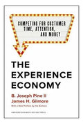 Portada de The Experience Economy, With A New Preface By The Authors C, De Pine Ii, B. Joseph. Editorial Harvard Business Re…