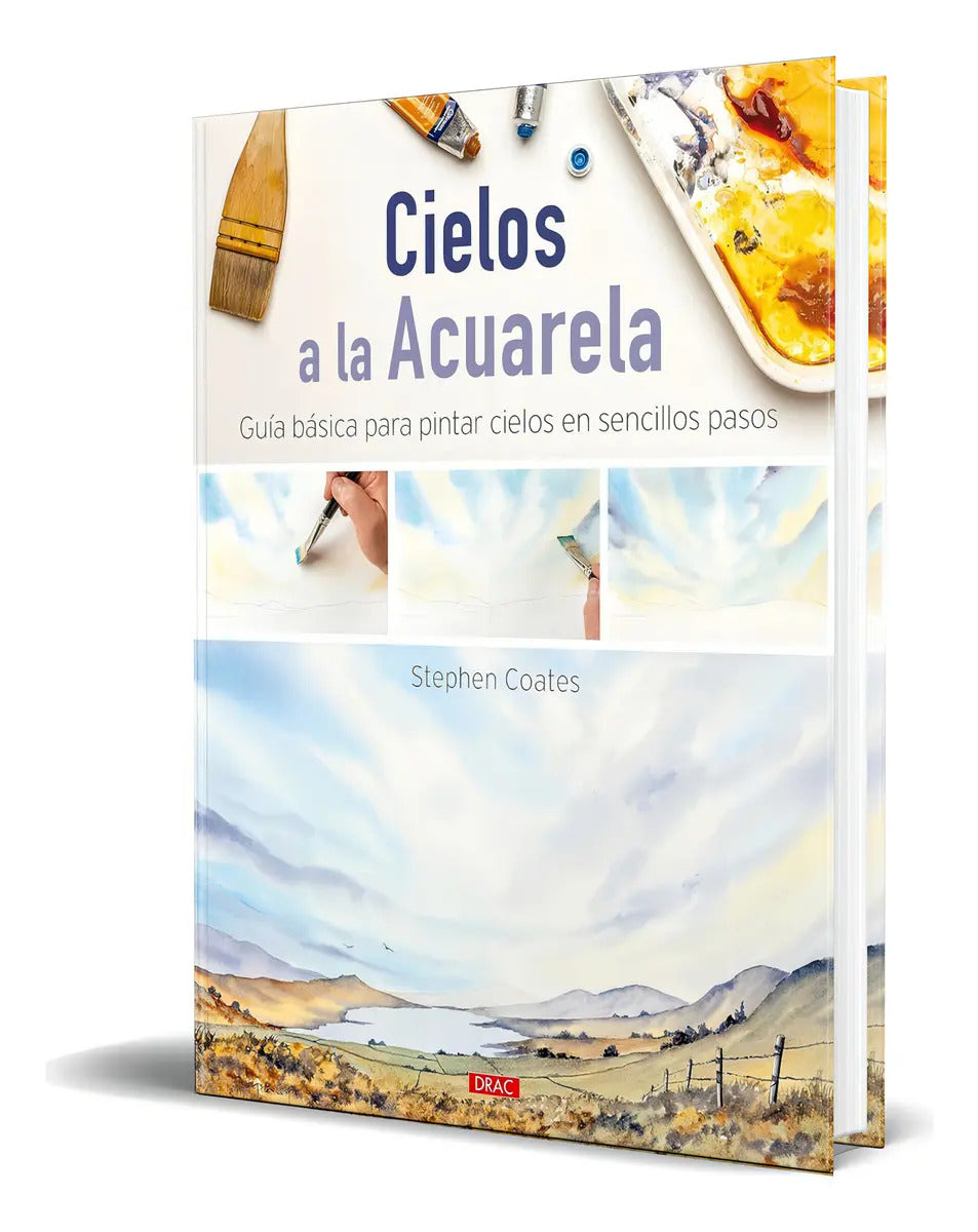 Portada de Libro Cielos A La Acuarela [ Stephen Coates ] Original, De Stephen Coates. Editorial Drac, Tapa Blanda En Español…
