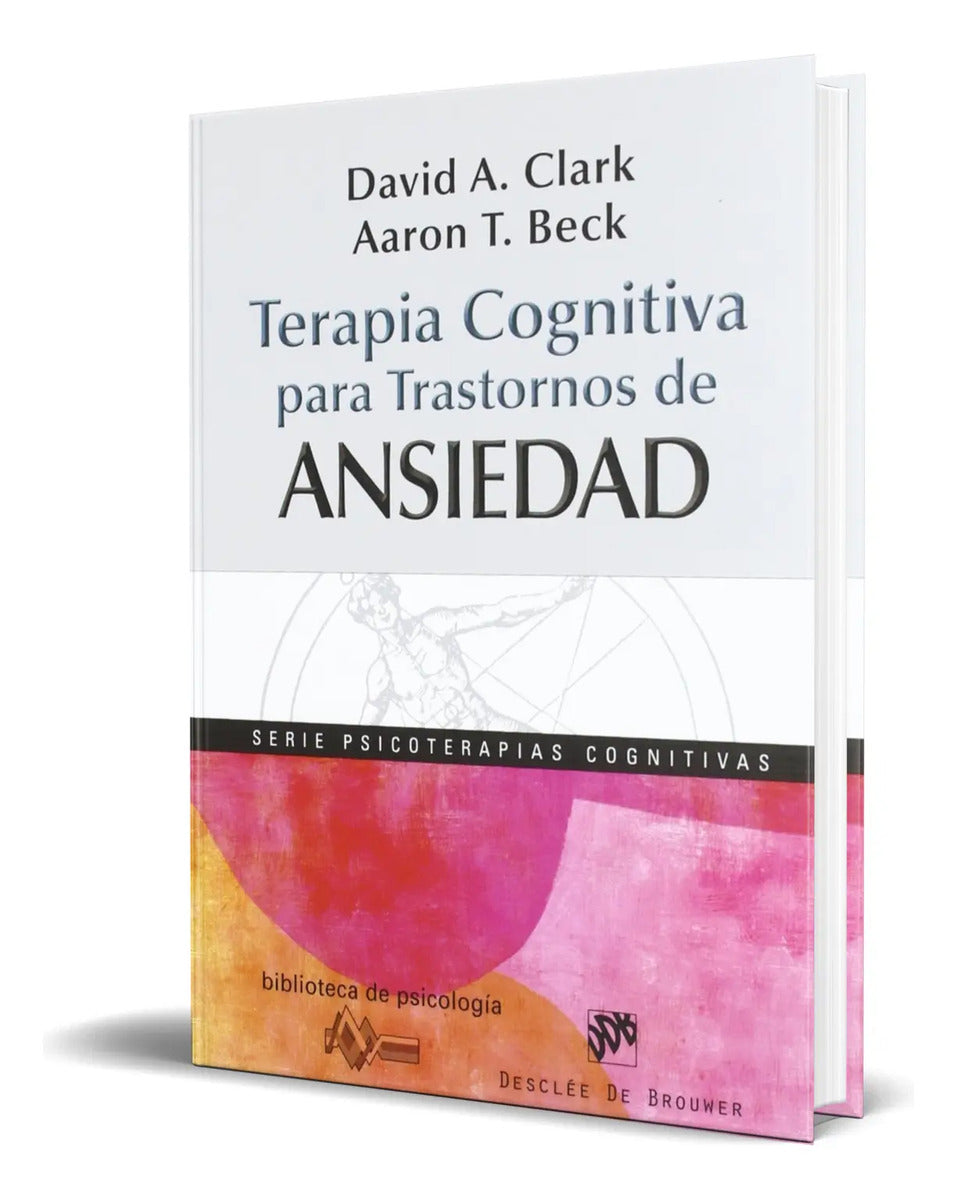 Portada de Terapia Cognitiva Para Trastornos De Ansiedad [ Original ]