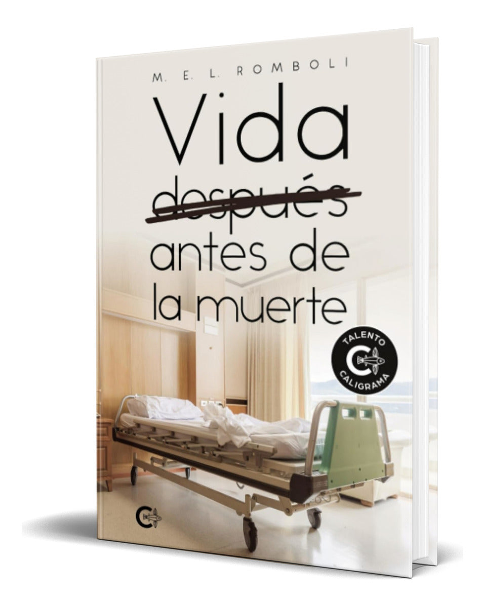 Portada de Libro Vida Después Antes De La Muerte [ Original ]