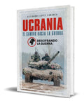 Portada de Libro Ucrania [ El Camino Hacia La Guerra ] Original