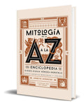 Portada de Libro Mitología De La A A La Z [ Annette Giesecke ] Original