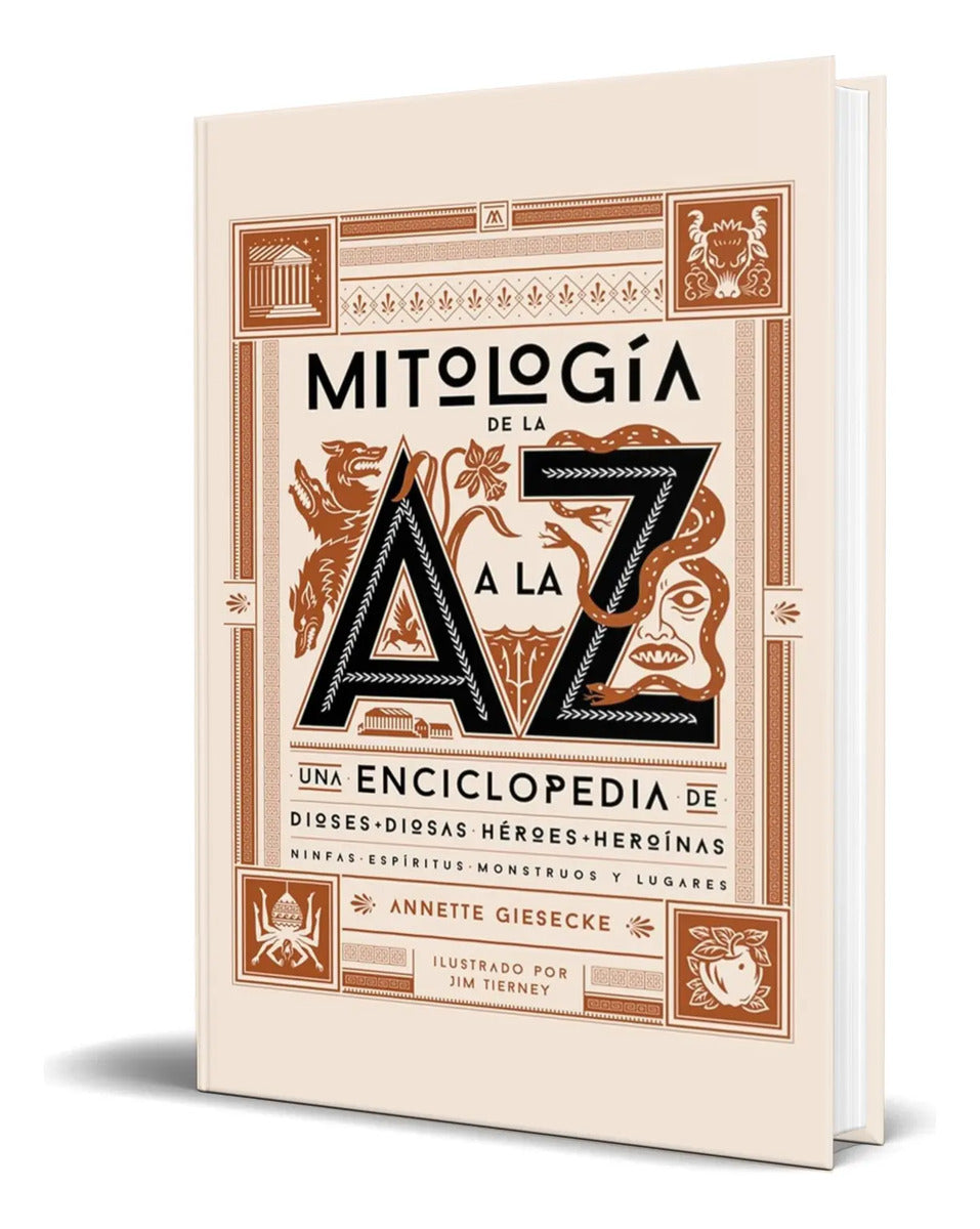 Portada de Libro Mitología De La A A La Z [ Annette Giesecke ] Original