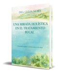 Portada de Libro Una Mirada Holística En El Tratamiento Bucal Original