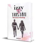 Portada de Libro Izzy Y Tristán [ Shannon Dunlap ] Original