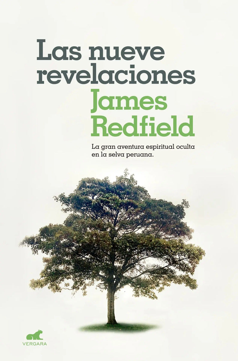 Portada de Las Nueve Revelaciones: La Gran Aventura Espiritual Oculta En La Selva Peruana., De Redfield, James. Millenium Ed…