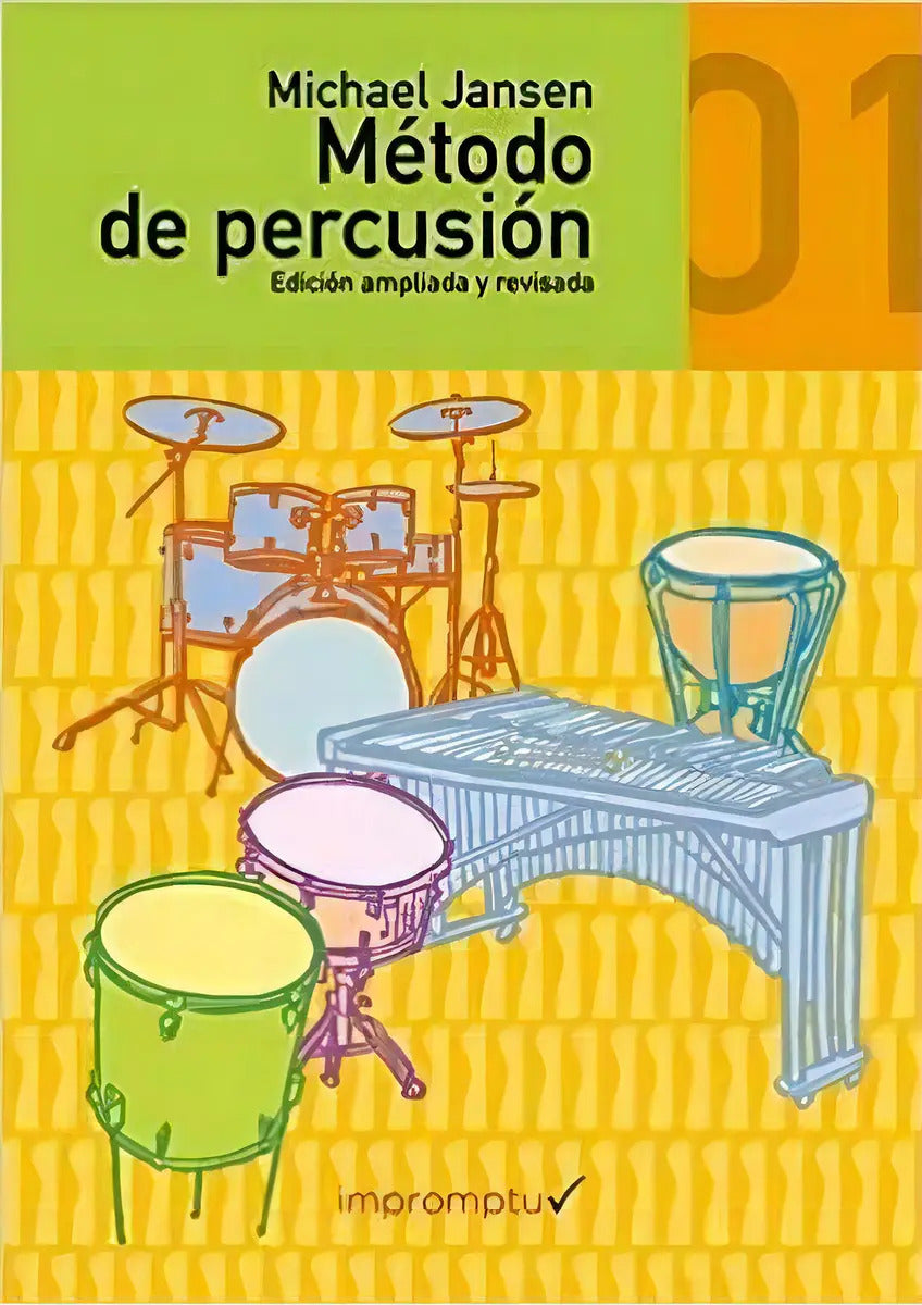 Portada de Método De Percusión 1, De Jansen, Michael. Editorial Impromptu En Español