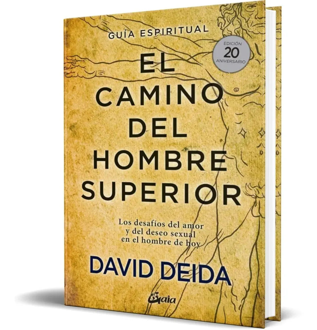 Portada de Libro El Camino Del Hombre Superior - David Deida [ Físico ]