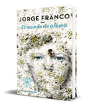 Portada de Libro El Mundo De Afuera [ Jorge Franco ] Original