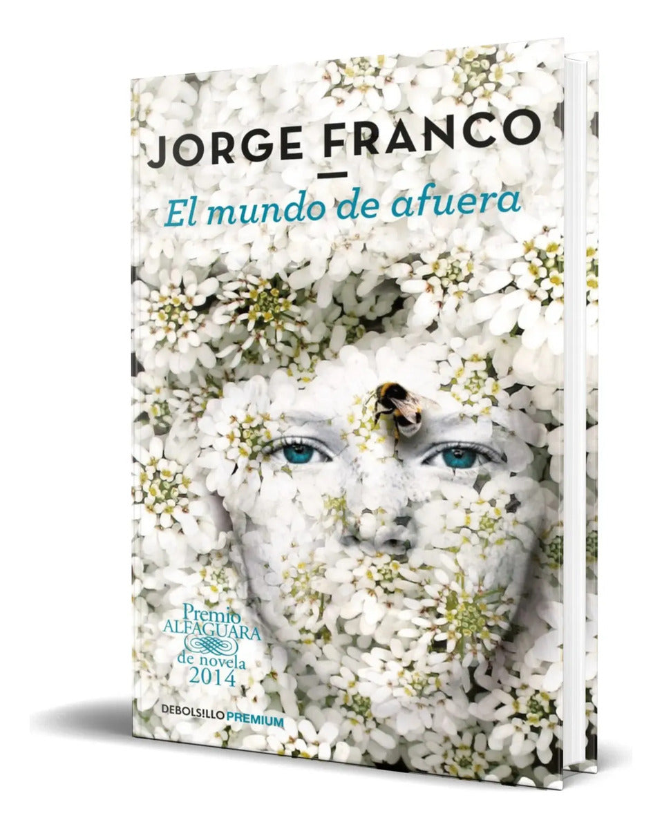 Portada de Libro El Mundo De Afuera [ Jorge Franco ] Original