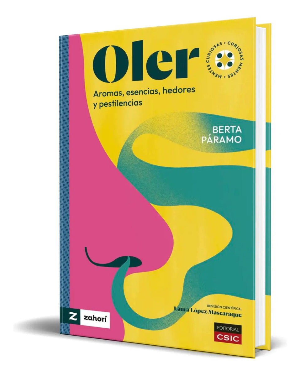 Portada de Libro Oler Aromas, Esencias, Hedores Y Pestilencias Original