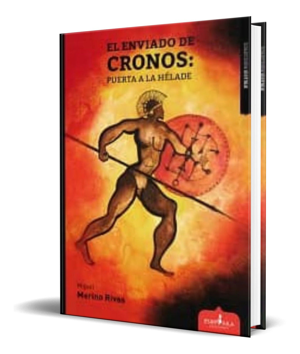 Portada de Libro El Enviado De Cronos [ Puerta A La Helade ] Original