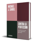 Portada de Libro Contra La Perfección [ Michael J. Sandel ] Original