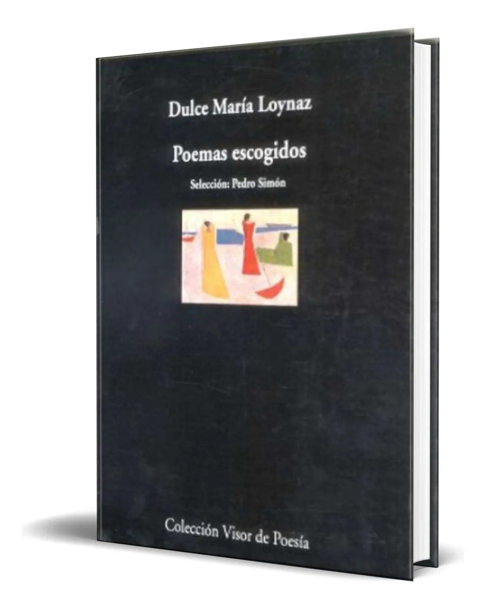 Portada de Libro Poemas Escogidos [ Dulce Maria Loynaz ] Original