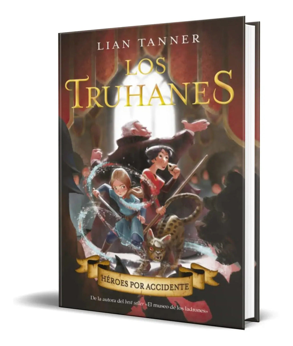 Portada de Libro Los Truhanes 1 [ Heroes Por Accidente ] Original