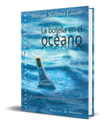 Portada de Libro La Botella En El Oceano [ Enrique Martinez Lozano ]