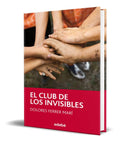 Portada de Libro El Club De Los Invisibles [ Dolores Ferrer ] Original