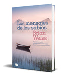 Portada de Libro Los Mensajes De Los Sabios [ Brian Weiss ] Original