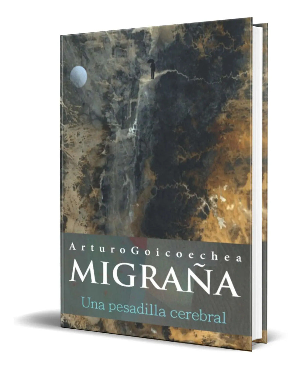 Portada de Libro Migraña, Una Pesadilla Cerebral [ Original ]