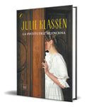 Portada de Libro La Institutriz Silenciosa [ Julie Klassen ] Original, De Julie Klassen. Editorial Libros De Seda, Tapa Blan…
