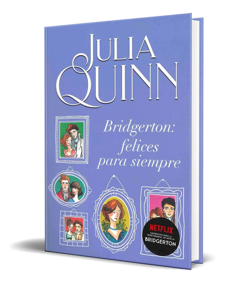 Portada de Libro Bridgerton [ Felices Para Siempre ] Original