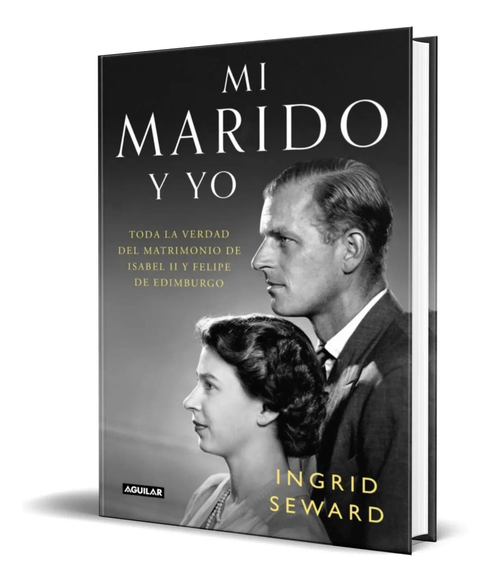 Portada de Libro Mi Marido Y Yo [ Ingrid Seward ] Original