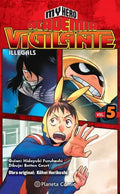 Portada de My Hero Academia Vigilante Illegals Nº 05, De Horikoshi, Kohei. Editorial Planeta Cómic, Tapa Blanda En Español