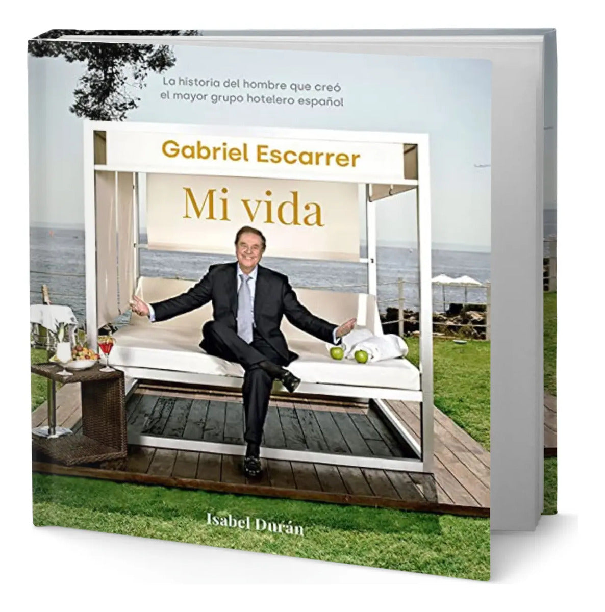 Portada de Libro Gabriel Escarrer. Mi Vida [ Isabel Duran ] Original