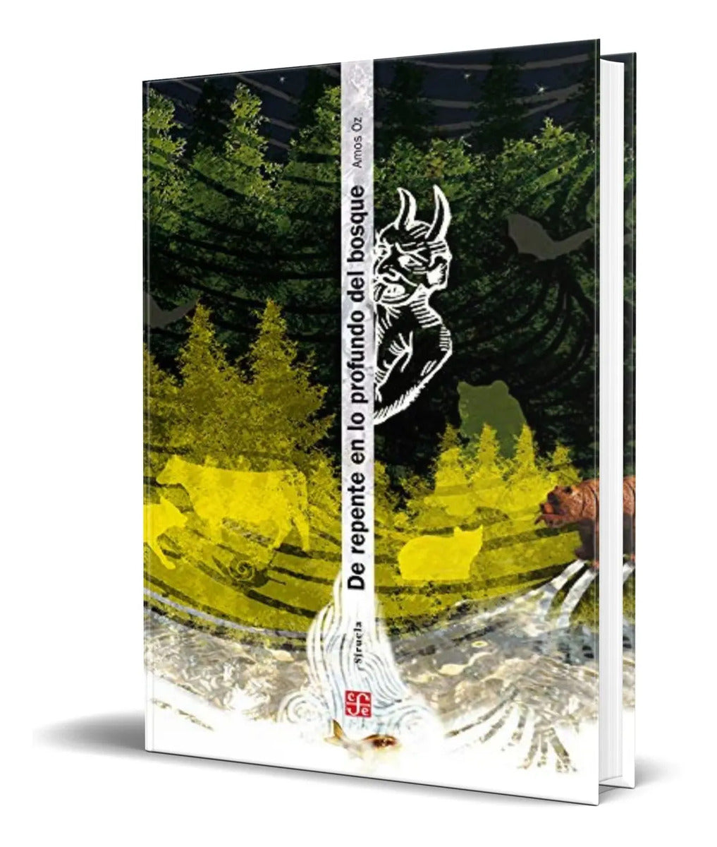 Portada de Libro De Repente En Lo Profundo Del Bosque [ Original ]