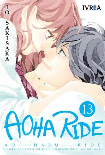 Portada de Aoha Ride 13, De Io Sakisaka. Editorial Ivrea, Tapa Blanda En Español