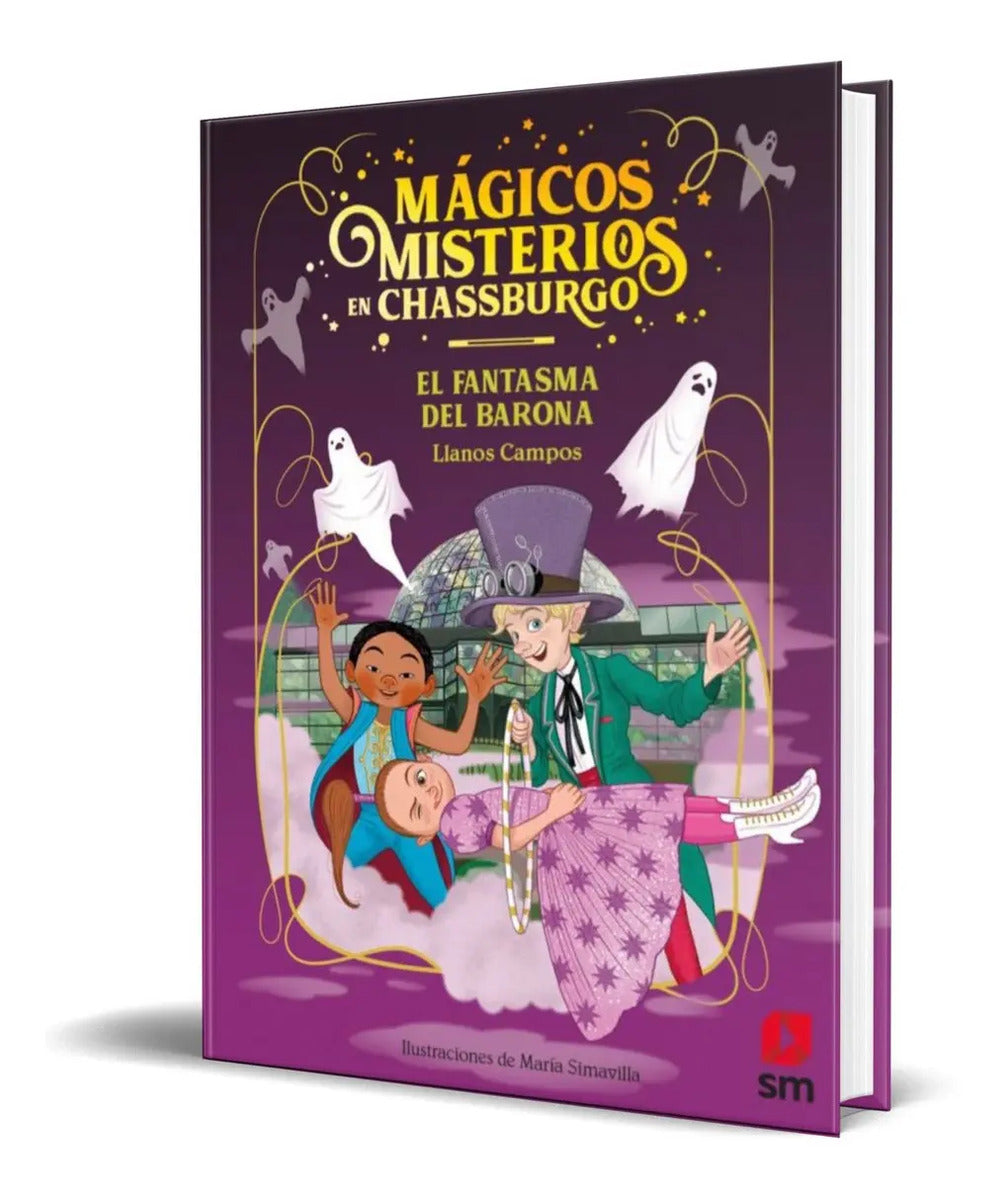 Portada de Magicos Misterios En Chassburgo 4 [ El Fantasma Del Barona]