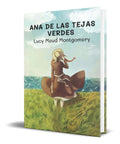 Portada de Libro Ana De Las Tejas Verdes [ Lucy Maud Montgomery ]