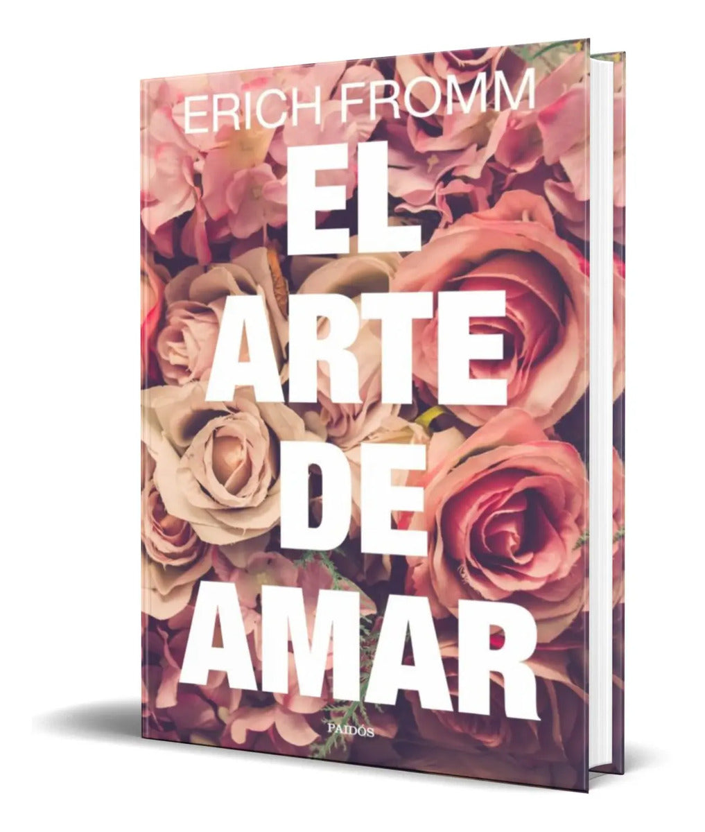 Portada de Libro El Arte De Amar [ Erich Fromm ] Original