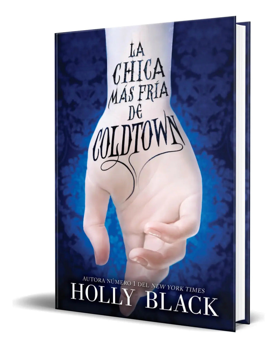 Portada de Libro La Chica Más Fría De Coldtown [ Holly Black ] Original