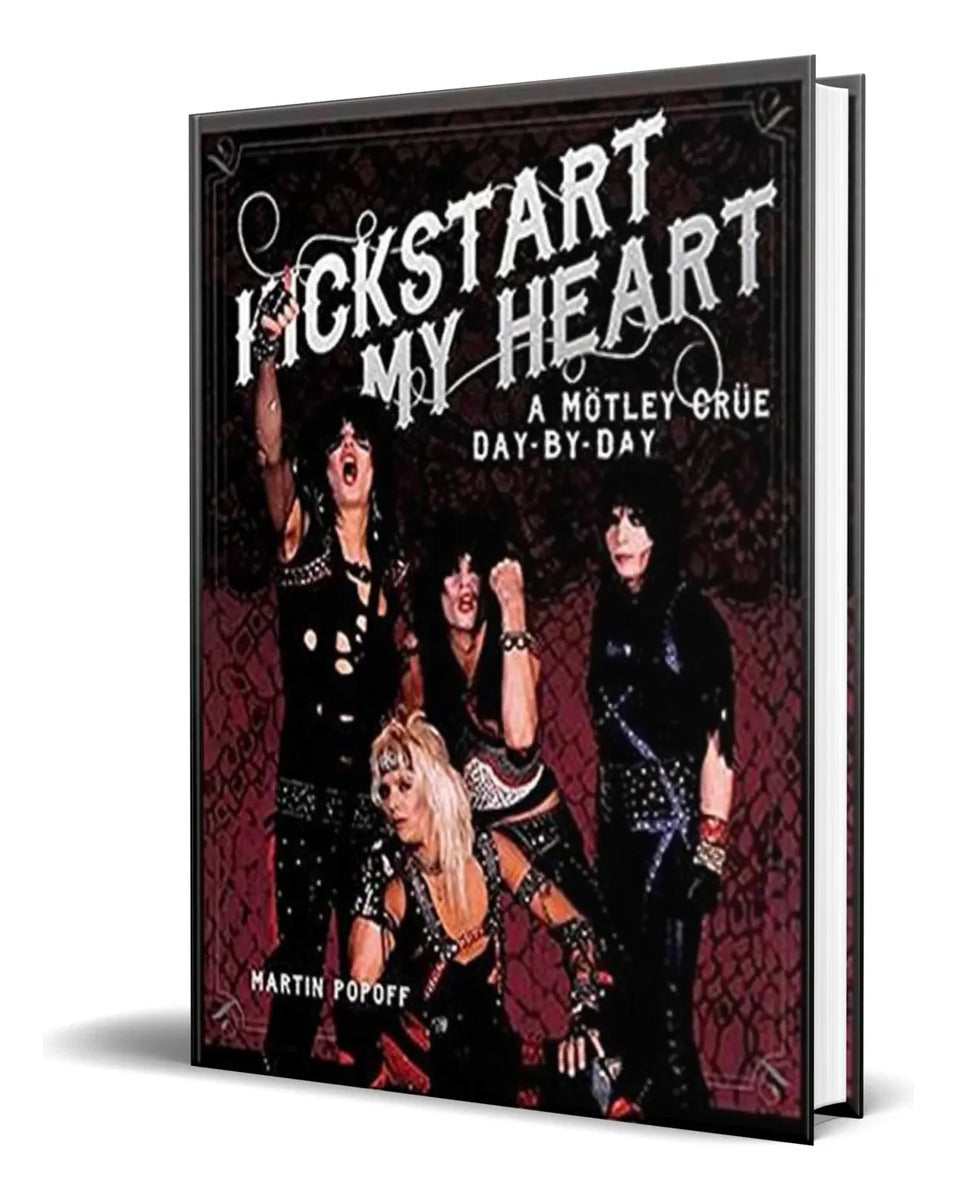 Portada de Libro Kickstart My Heart [ Martin Popoff ] Original