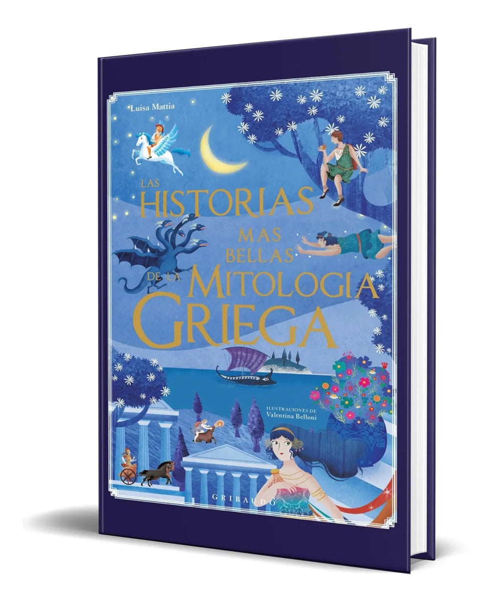 Portada de Las Historias Más Bellas De La Mitología Griega Pasta Dura
