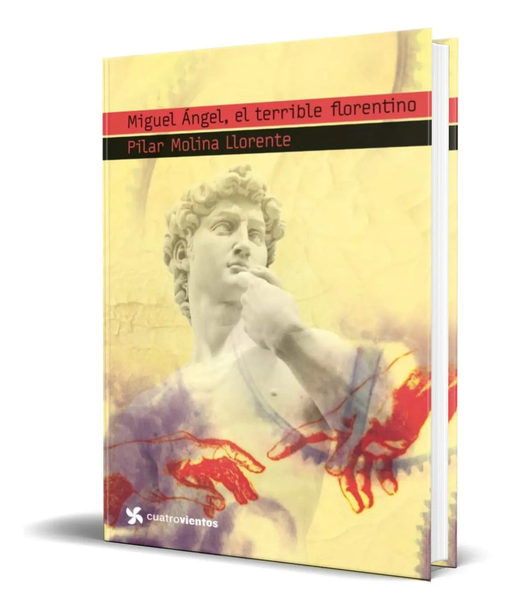 Portada de Libro Miguel Angel, El Terrible Florentino [ Original ]