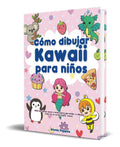Portada de Libro Cómo Dibujar Kawaii Para Niños [ Original ]