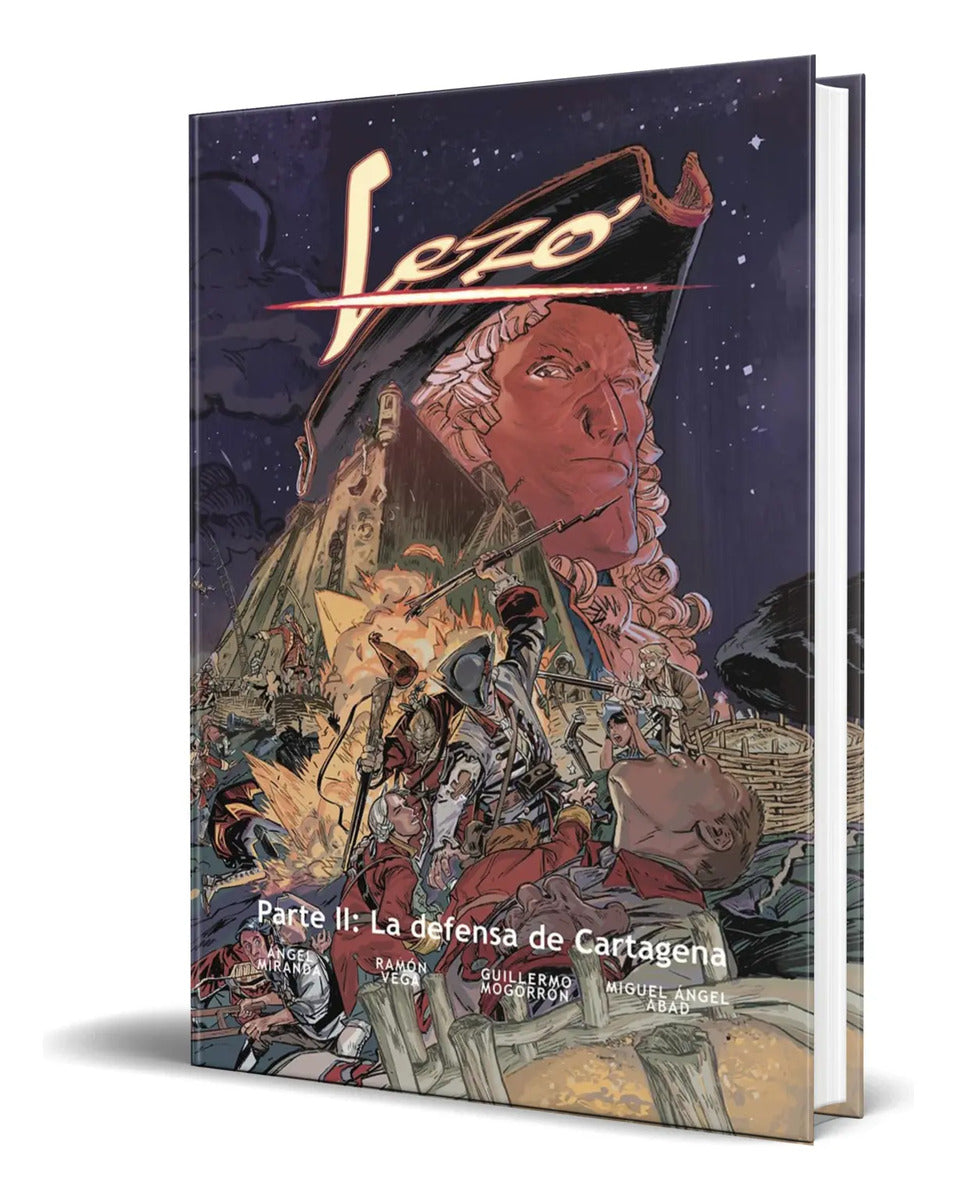 Portada de Cómic Lezo Vol.2 [ La Defensa De Cartagena ] Original