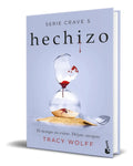 Portada de Libro Hechizo [ Serie Crave Vol.5 ] Original